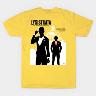 Lysistrata: An Abortion Musical (Varient) T-Shirt